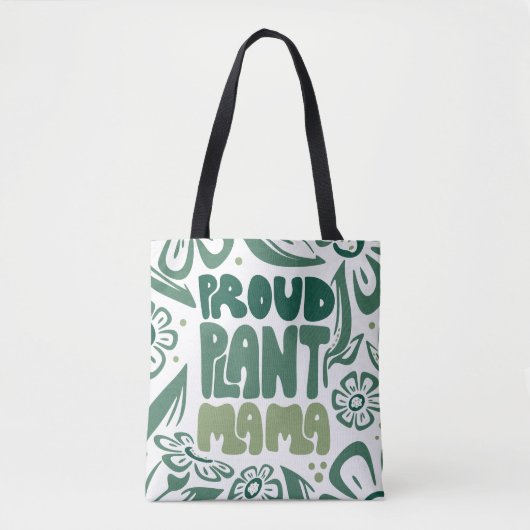 Tote Bag Proud Plant Mama – Bold Plant Lover (Devant)
