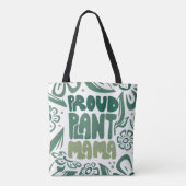Tote Bag Proud Plant Mama – Bold Plant Lover (Dos)