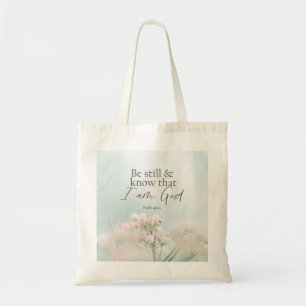 Tote Bag Psaume 46:10 Restez tranquille et sachez que je su