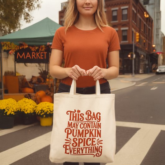 Tote Bag Pumpkin Spice Everything Funny Fall Warning Label