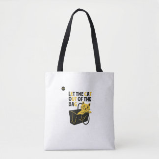 Tote Bag Pun de chat amusant | Laisser le chat sortir du sa