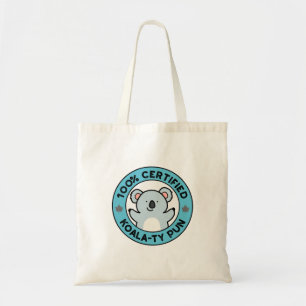 Tote Bag Pun de koala drôle certifié 100% de qualité Koala-