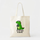 Tote Bag Pun Dinosaure Dinosaure Drôle (Devant)