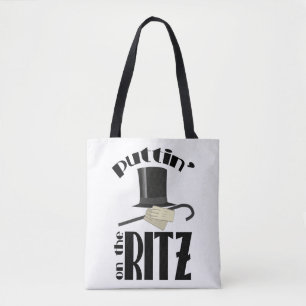 Tote Bag Puttin Ritz