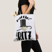 Tote Bag Puttin Ritz (De près)
