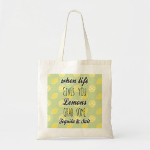 Tote Bag Quand la vie vous donne les citrons citent