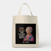 Tote Bag Quand l'injustice devient loi, la résistance devie (Dos)