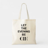 Tote Bag Que la soirée soit du gin (Dos)