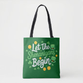 Tote Bag Que les frasques commencent Drôle de St Patrick (Devant)