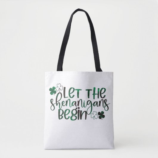 Tote Bag Que les Shenanigans commencent la Saint Patrick (Devant)