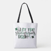 Tote Bag Que les Shenanigans commencent la Saint Patrick (Dos)