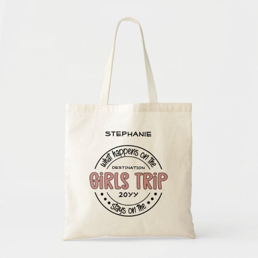 Tote Bag Que se passe-t-il sur Girls Trip Custom Girls Week (Devant)
