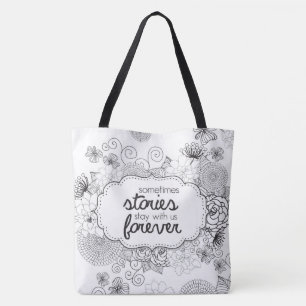 Tote Bag Quelques histoires restez avec nous pour toujours