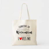 Tote Bag Quelqu'Un Au Wisconsin M'Aime (Devant)