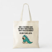 Tote Bag Qu'est-ce qui pourrait mal tourner drôle Wolf Carl (Dos)