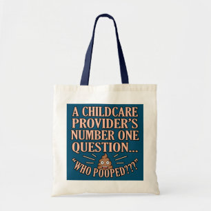 Tote Bag Question du fournisseur de soins pour enfants Ense