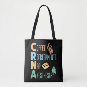 Tote Bag Rafraîchissements café Nap Anesthésie CRNA