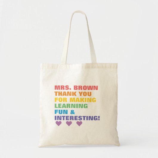 Tote Bag Rainbow Merci Pour Faire De L'Enseignant Amusant (Devant)