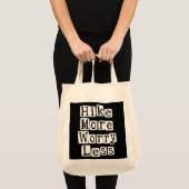 Tote Bag Randonner Plus, S'Inquiéter Moins (Devant (produit))