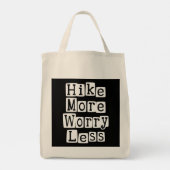 Tote Bag Randonner Plus, S'Inquiéter Moins (Dos)