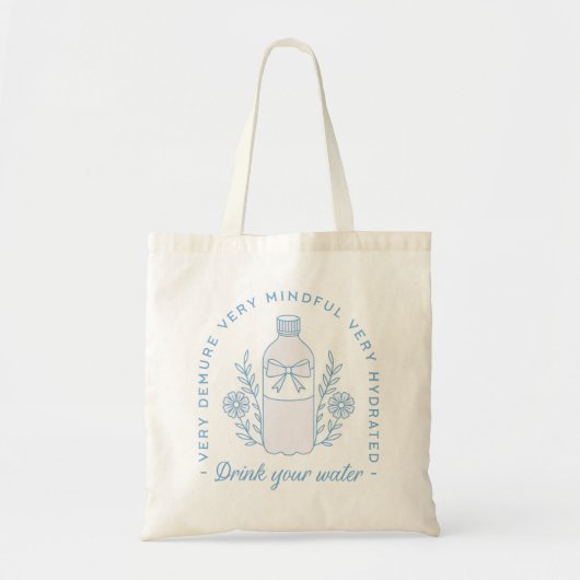 Tote Bag Rappel d'eau potable rester hydraté citations amus (Devant)