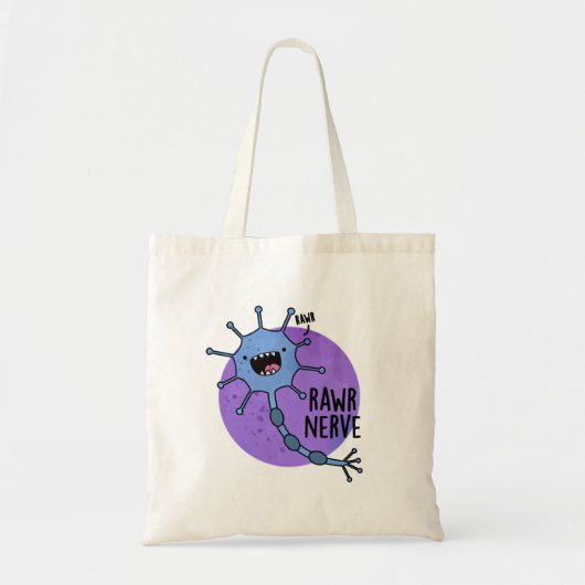 Tote Bag Rawr Nerve Funny Neuron Nerve Pun (Devant)