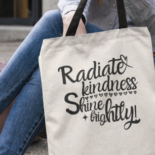 Tote Bag Rayonner de gentillesse Briller avec éclat Inspira