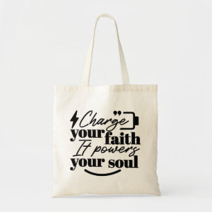 Tote Bag Rechargez Votre Foi – Citation Inspirante Chrétien