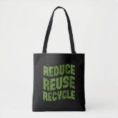 Tote Bag Réduire la réutilisation du recyclage (Devant)