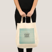 Tote Bag Refaisant du forcing.. refaisant du travail acharn (Devant (produit))