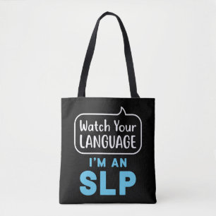 Tote Bag Regardez votre langue Je suis un orthophoniste SLP