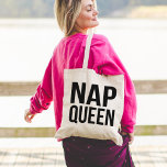 Tote Bag Reine Nap<br><div class="desc">Qui n’aime pas les siestes ? Design caractéristiques "nap queen" en texte noir propre.</div>