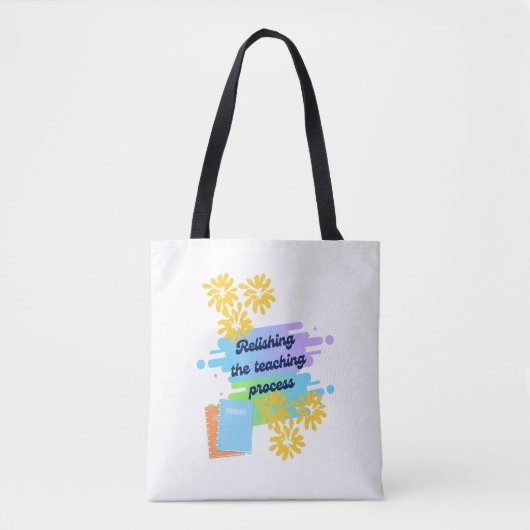 Tote Bag Relâcher Le Processus D'Enseignement (Devant)