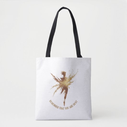Tote Bag Remember That You Are Dust (Devant)