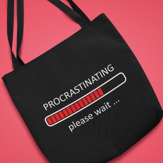 Tote Bag Remettre au lendemain, veuillez patienter