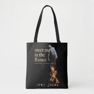 Tote Bag Rencontre-moi dans les flammes