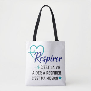Tote Bag Respirer, c’est la vie ❤️   Hommage aux inh.