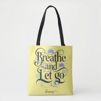 Tote Bag Respirer et laisser aller : Personnalisé
