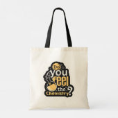 Tote Bag Ressentez-Vous la Chimie (Dos)