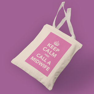 Tote Bag Restez calme et appelez une sage-femme