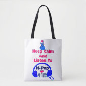 Tote Bag ♪ ♥ Restez calme et écoutez KPop (Devant)