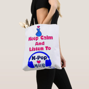 Tote Bag ♪ ♥ Restez calme et écoutez KPop