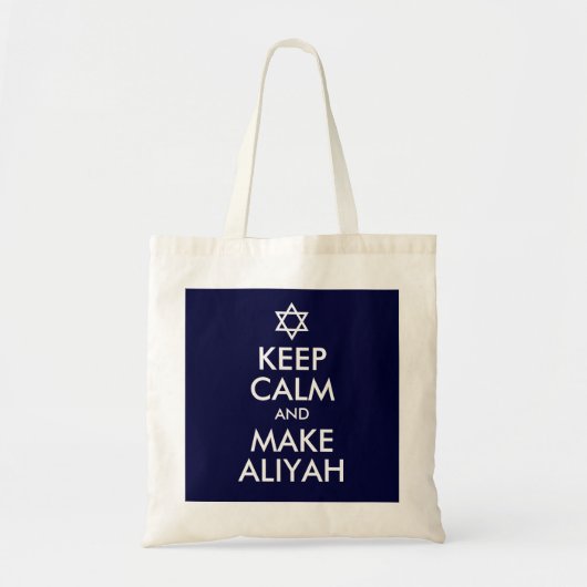 Tote Bag Restez Calme Et Faites De L'Aliyah (Devant)