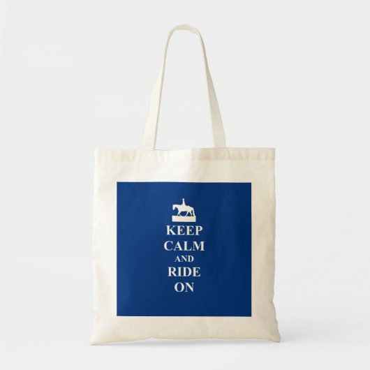 Tote Bag Restez calme et montez sur (bleu) (Devant)