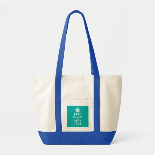 Tote Bag Restez calme et votre texte sur Accent Turquoise (Devant)