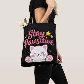 Tote Bag Restez Pawsitif – Conception de citation motivatio (De près)