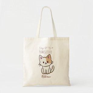Tote Bag "Restez Pawsitive" Cute Chat Drôle