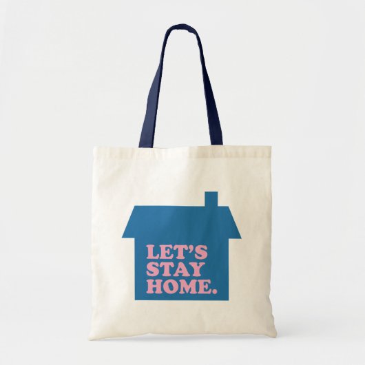 Tote Bag Restons à la maison Bleu (Devant)