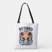 Tote Bag Retraité 2026 plus mon problème (Dos)