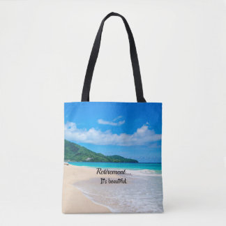 Tote Bag Retraite...C'est beau
